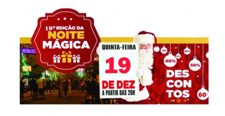Vem aí a 19ª edição da Noite Mágica de Rivera